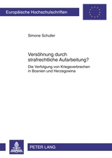 Vers&ouml;hnung durch strafrechtliche Aufarbeitung? - Simone Schuller