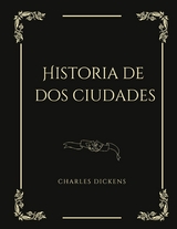 Historia de dos ciudades - Charles Dickens