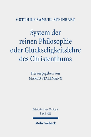 System der reinen Philosophie oder Glückseligkeitslehre des Christenthums