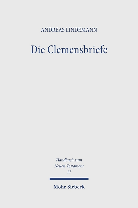 Die Clemensbriefe -  Andreas Lindemann