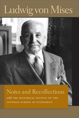 Notes and Recollections - Ludwig von Mises
