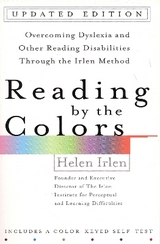 Reading by the Colors - Irlen, Helen
