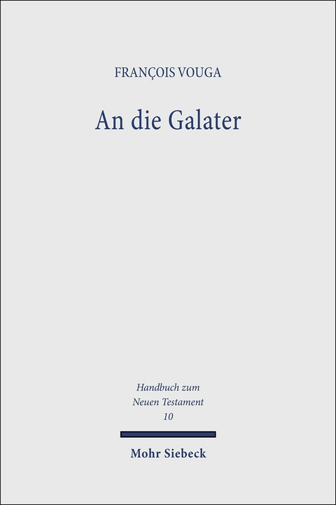 An die Galater -  François Vouga