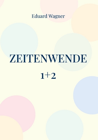 Zeitenwende 1+2