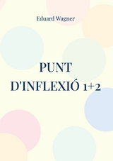 Punt d'inflexi&oacute; 1+2 - Eduard Wagner