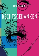 Rechtsgedanken - Lorenz Bode