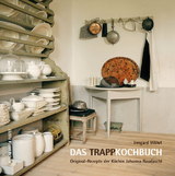 Das Trapp-Kochbuch - Irmgard W&ouml;hrl