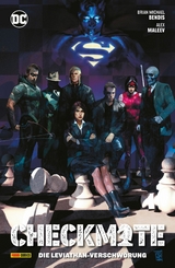 Checkmate - Die Leviathan-Verschw&ouml;rung -  Brian M. Bendis