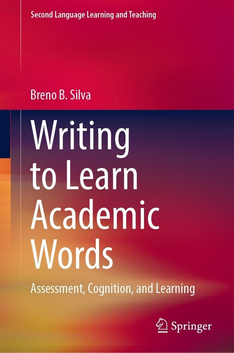 Writing to Learn Academic Words -  Breno B. Silva