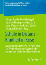 Schule in Distanz &ndash; Kindheit in Krise - 