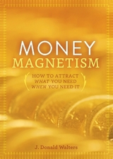 Money Magnetism - Walters, J.Donald