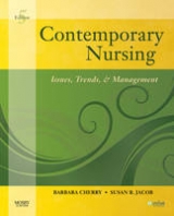 Contemporary Nursing - Cherry, Barbara; Jacob, Susan R.