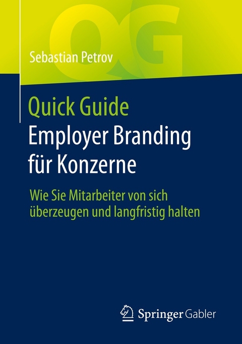 Quick Guide Employer Branding f&uuml;r Konzerne - Sebastian Petrov