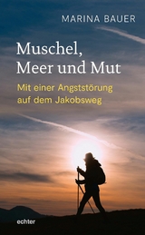 Muschel, Meer und Mut - Marina Bauer