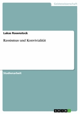 Rassismus und Konvivialit&auml;t - Lukas Rosenstock