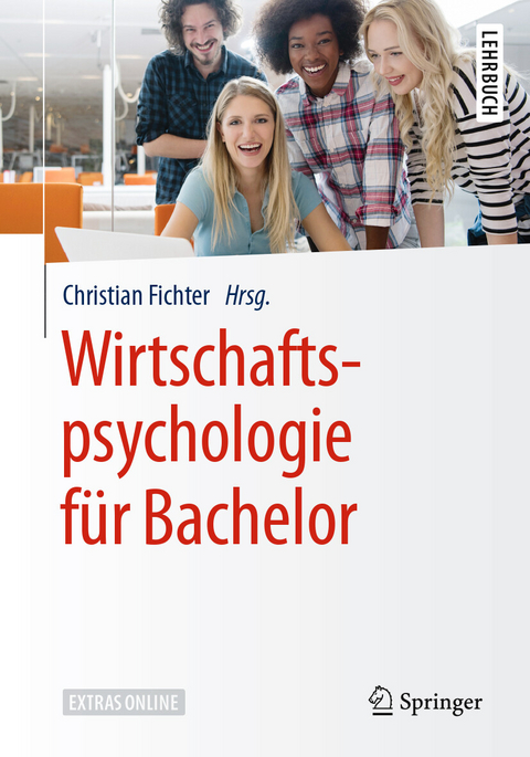 Wirtschaftspsychologie f&uuml;r Bachelor - 