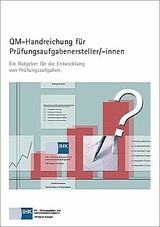 QM-Handreichung f&uuml;r Pr&uuml;fungsaufgabenersteller/-innen