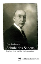 Die Schule des Sehens - Peter Betthausen