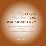 Strupf und der Ahornbaum - Matta Lena, Madeleine Felber