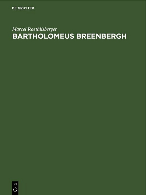 Bartholomeus Breenbergh - Marcel Roethlisberger