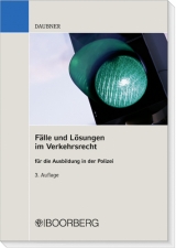 F&auml;lle und L&ouml;sungen im Verkehrsrecht - Robert Daubner