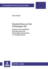 Staatseinfluss auf die Volkswagen AG - Anja K&ouml;mpf
