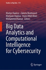 Big Data Analytics and Computational Intelligence for Cybersecurity - 