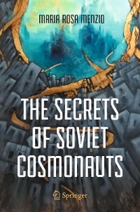The Secrets of Soviet Cosmonauts