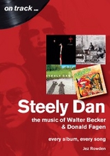Steely Dan on track -  Jez Rowden