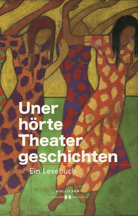 Unerh&ouml;rte Theatergeschichten - 