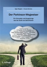 Der Parkinson-Wegweiser - Egon Negele, Ulla Heimes