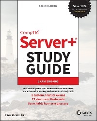 CompTIA Server+ Study Guide - Troy McMillan
