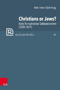 Christians or Jews? -  R&eacute;ka T&iacute;mea &Uacute;jlaki-Nagy