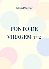Ponto de viragem 1+2 - Eduard Wagner
