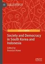 Society and Democracy in South Korea and Indonesia - 