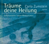 Träume deine Heilung - Zumstein, Carlo