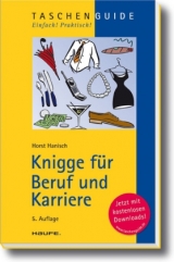 Knigge f&uuml;r Beruf und Karriere - Horst Hanisch