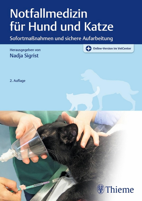 Notfallmedizin f&uuml;r Hund und Katze - 