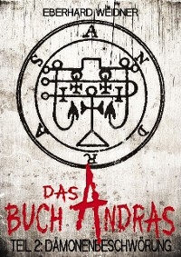 Das Buch Andras 2: Dämonenbeschwörung