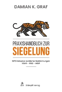 Praxishandbuch zur Siegelung