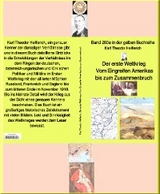 Weltkrieg  - Vom Engreifen Amerikas bis zum Zusammenbruch - Band 203e in der gelben Buchreihe - bei Jürgen Ruszkowski -  Karl Theodor Helfferich