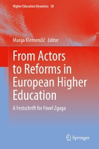From Actors to Reforms in European Higher Education