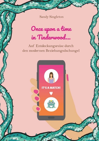 Once upon a time in Tinderwood ...