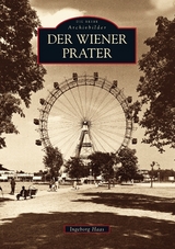 Der Wiener Prater - Ingeborg Haas