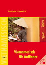 Vietnamesisch f&uuml;r Anf&auml;nger - Kathrin Raitza, Luong Van Ke
