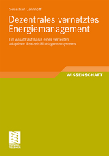 Dezentrales vernetztes Energiemanagement - Sebastian Lehnhoff