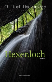 Hexenloch - Christoph Lindenmeyer