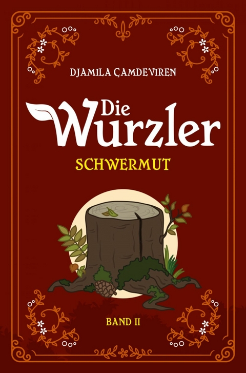 Die Wurzler - Djamila &Ccedil;amdeviren