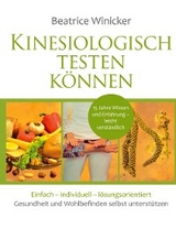 Kinesiologisch testen k&ouml;nnen - Beatrice Winicker