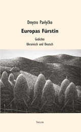 Europas F&uuml;rstin - Dmytro Pawlytschko